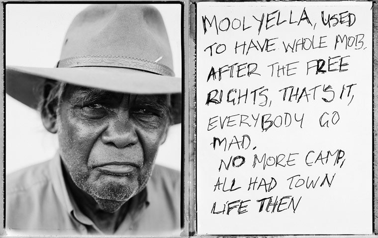 MOOLYELLA, USED TO HAVE WHOLE MOB, AFTER THE FREE RIGHTS, THAT'S IT, EVERYBODY GO MAD. NO MORE CAMP, ALL HAD TOWN LIFE THEN